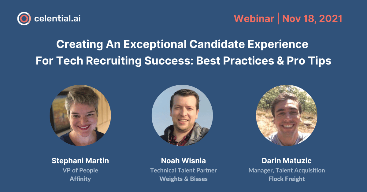 Creating An Exceptional Candidate Experience For Tech Recruiting Success