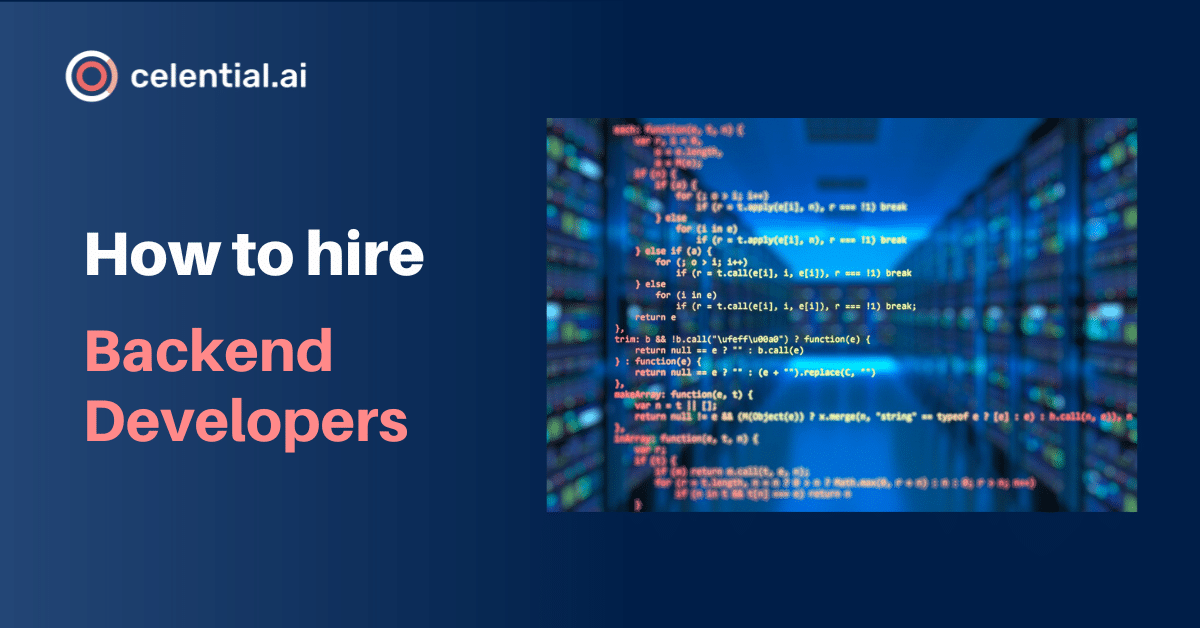 How to hire Backend Developer talent: the full guide